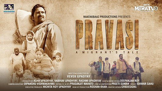 PRAVASI, A Migrant's Tale